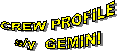 CREW PROFILE
s/y  GEMINI

