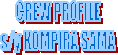CREW PROFILE
s/y KOMPIRA SAMA